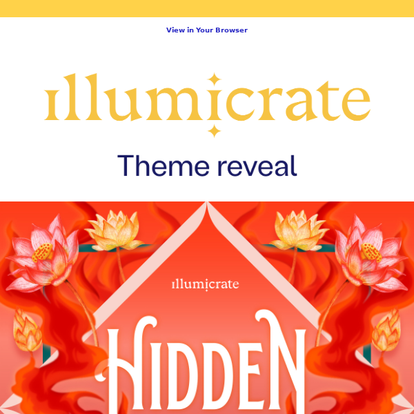 Get excited for August's Illumicrate theme!