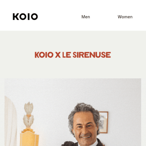 KOIO X LE SIRENUSE HAS ARRIVED