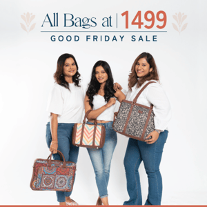 Good Friday Sale is now live - All bags at ₹1499