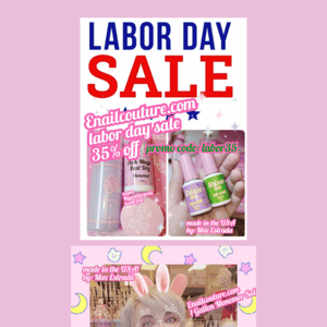 35% OFF Labor Day SALE!~