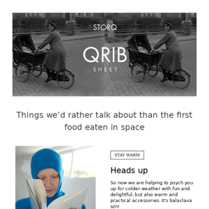 Storq Qrib Sheet – Things we’d rather talk about than the first food eaten is space