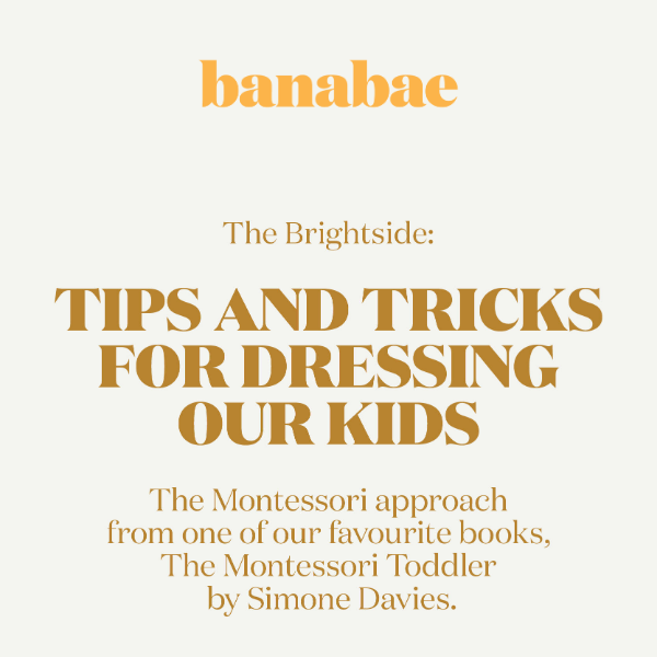 The Brightside: The Montessori Guide To Dressing Kids