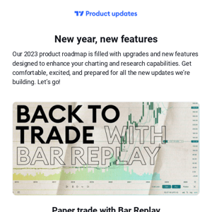 New Features: Growth Screener & Bar Replay Trading