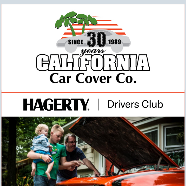 Save With California Car Cover Co. & Our Friends at Hagerty Drivers Club