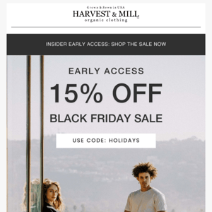 EARLY ACCESS | 15% Off Black Friday Sale