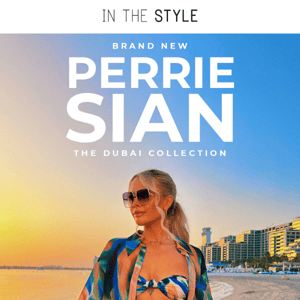 Perrie Sian Dubai Collection 🧡