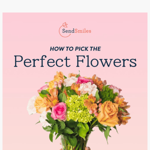 How to Pick the Perfect Flowers 🌷