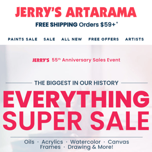 ✨ Jerry's 55th! Our Biggest EVERYTHING Sale in Our History!