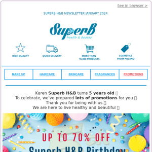 🎉Superb Health & Beauty Superb H&B Birthday 🎂🎉On this occasion, discounts  up to 70% ‼️