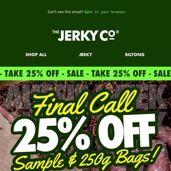 😲 Final Call: Take 25% OFF Delicious Dried Meats!!*