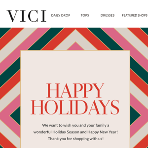 To: Vici Collection ❤️ Happy Holidays