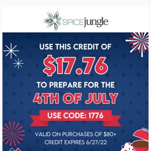 Prepare For The 4th With a $17.76 Credit On Us!