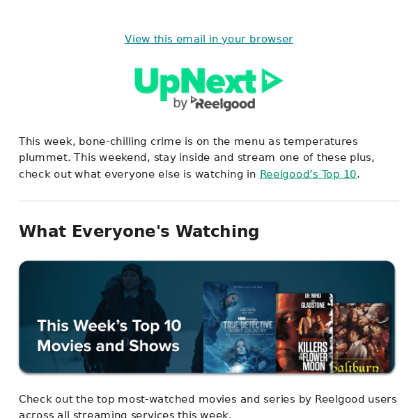 ⭐ Reelgood's Top 10 This Week + Our Top Recommendations