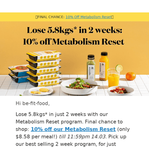 LAST CHANCE: 10% off Metabolism Reset