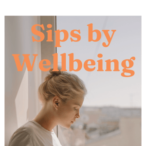 Sips by Wellbeing 🌿