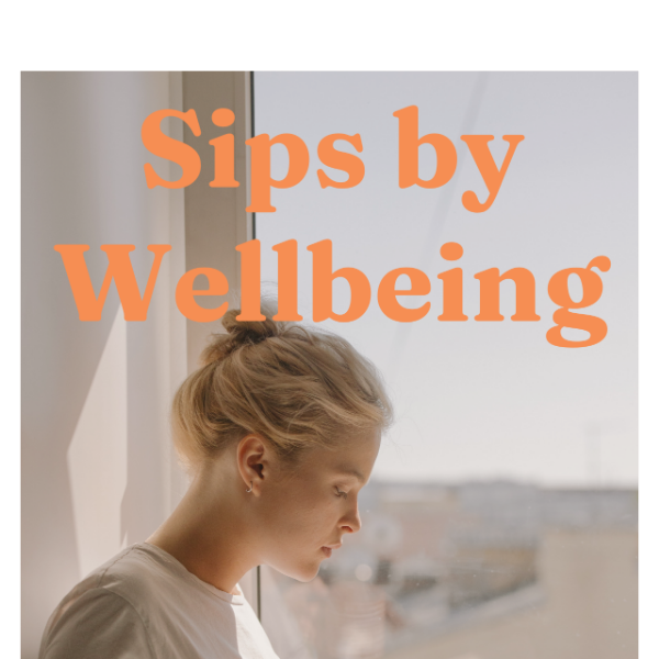 Sips by Wellbeing 🌿
