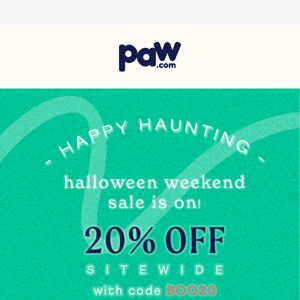 BOO! It's Halloween weekend + the savings are on! 👻