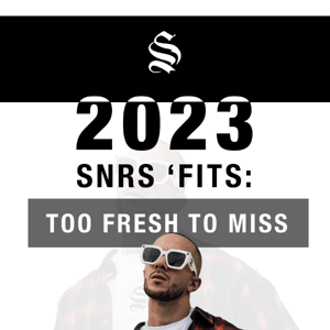 New SNRS 2023 ‘fits: too fresh to miss 💥