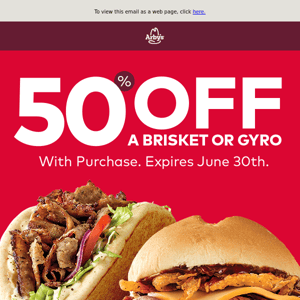 Goodbye burger 👋 Hello 50% off a Brisket or Gyro