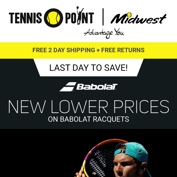 LAST DAY TO SAVE! Head & Babolat Deals End Tonight