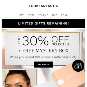 FINAL GIFTS: Up To 30% Off + FREE Beauty Box (Worth Over £50)
