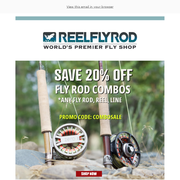 Fly Rod Combos 20% Off Sale! - ReelFlyRod