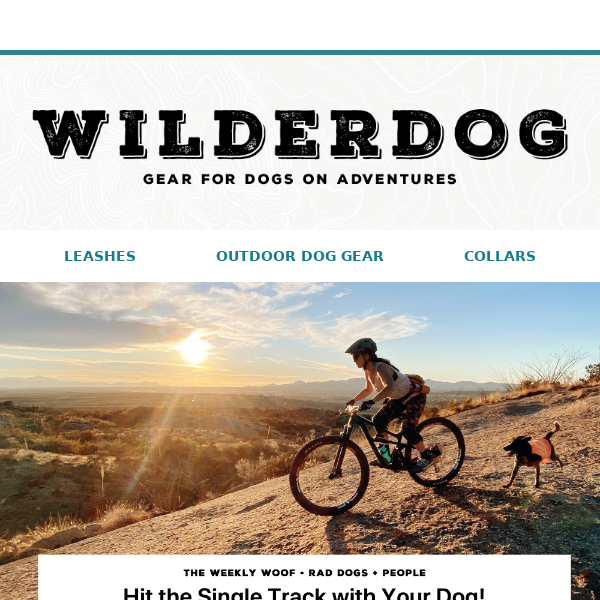 Hit the Single Track with Your Dog!