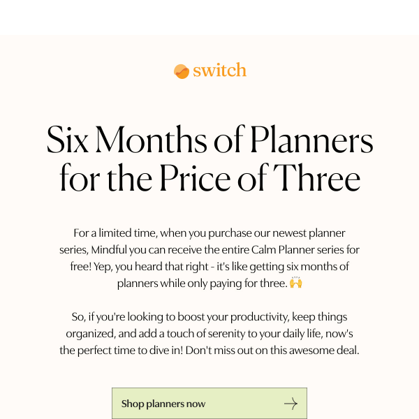 Half-Price: 6 Months of Planners for the Cost of 3!