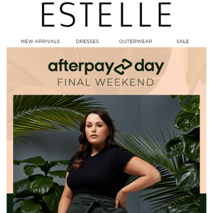 AFTERPAY DAY SPEND & SAVE | ENDS SUNDAY