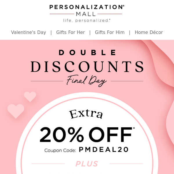 Final Day | Redeem Your 20% Off Coupon