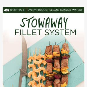 ⚡SAVE $30⚡ Stowaway Fillet System