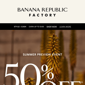 Banana Republic Factory, summer celebrations look better with 50% off