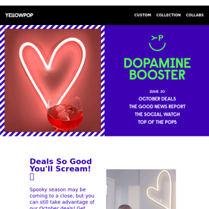 Dopamine and Great Deals! 👻🎃