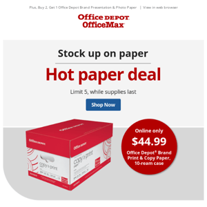Time to stock up! $44.99 Office Depot® Brand 10-Ream Paper Case