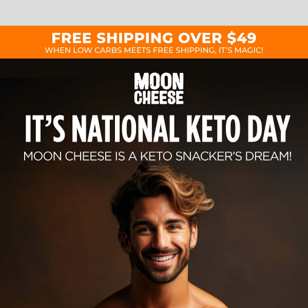 🥑 Celebrate National Keto Day with Moon Cheese! 🧀
