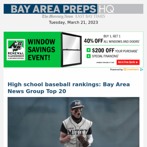 High school baseball rankings: Bay Area News Group Top 20