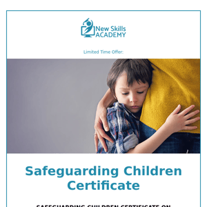 Weekend Offer: Safeguarding Children Certificate now £21!