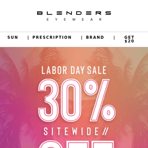 Save 30% Sitewide // Labor Day Sale Starts NOW!