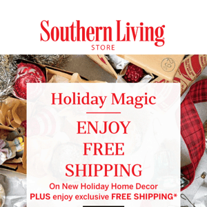 Enjoy Free Shipping on New Holiday Home Décor!