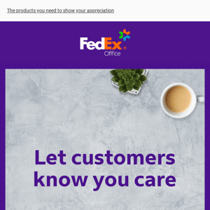 Express your gratitude with FedEx Office