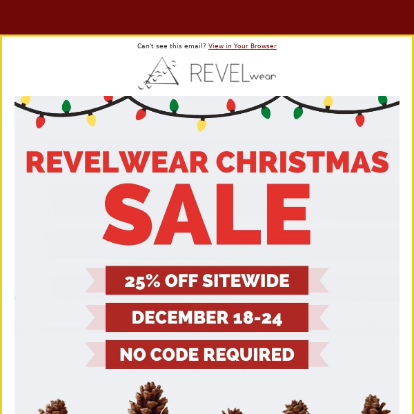 Merry Christmas from RevelWear-- Get 25% off Everything through 12/24.