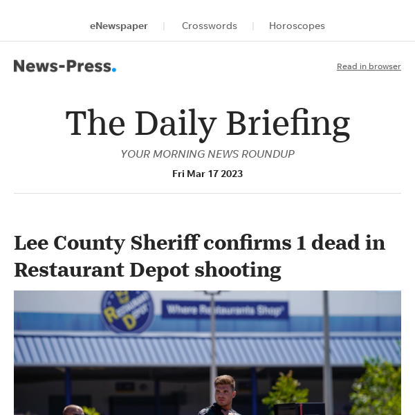 Daily Briefing: Lee County Sheriff confirms 1 dead in Restaurant Depot shooting