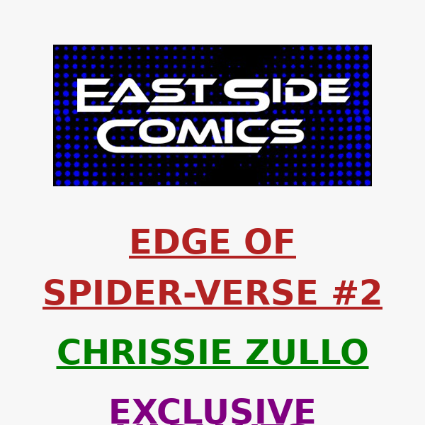 🔥 PRE-SALE TOMORROW at 2PM (ET) 🔥 EDGE OF SPIDER-VERSE #2 CHRISSIE ZULLO VARIANT 🔥 VIRGIN LIMITED 600 COA 🔥 PRE-SALE SUNDAY (7/10) at 2PM(ET)/11AM(PT)