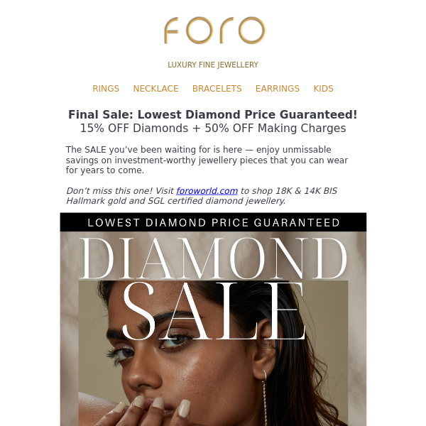 FINAL SALE: 50% OFF Making + 15% OFF Diamonds