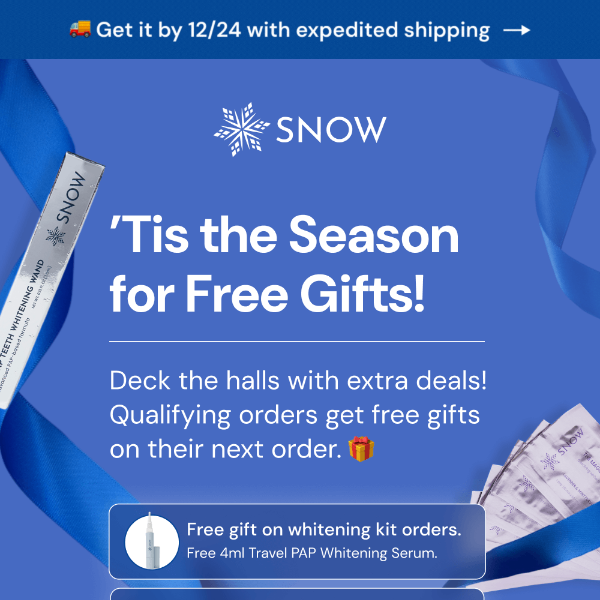 🎁 'Tis the Season for Free Gifts + Over 50% Off! - Snow