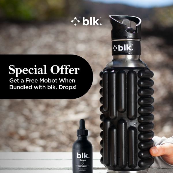 blk. Drops + FREE Mobot bottle