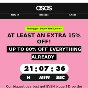Get AT LEAST an extra 15% off! 👀