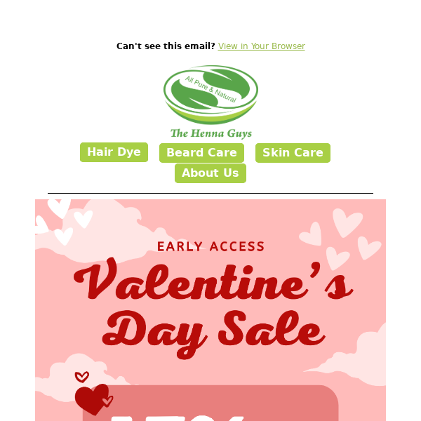 ❤️ Early access to our Valentine's Day sale! ❤️