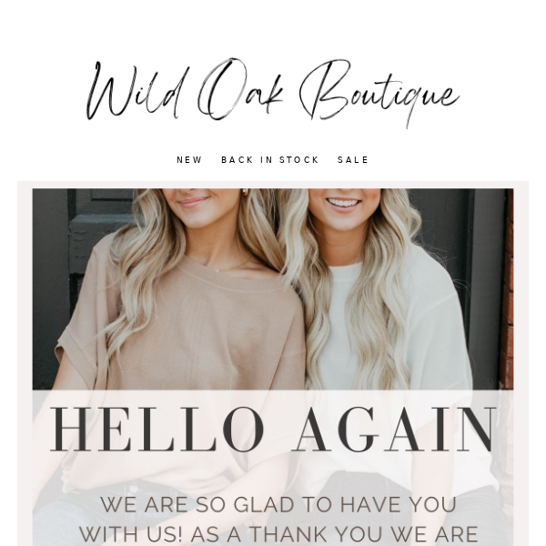 Wild Oak Boutique, receive 10% off your first order!