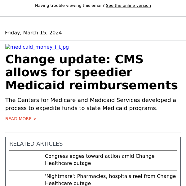 CMS allows for speedier Medicaid reimbursements amid Change outage